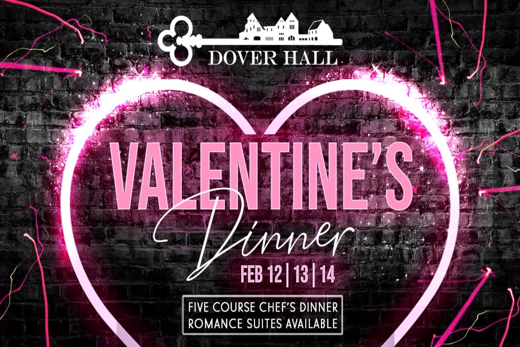 Dover Hall Valentine's Day 2021